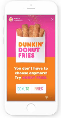 Campaña Instagram Ads stories Dunkin donuts